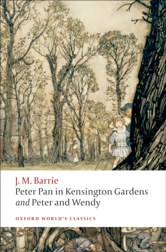 Peter Pan in Kensington Gardens / Peter and Wendy (e-bog) af Barrie, J. M.