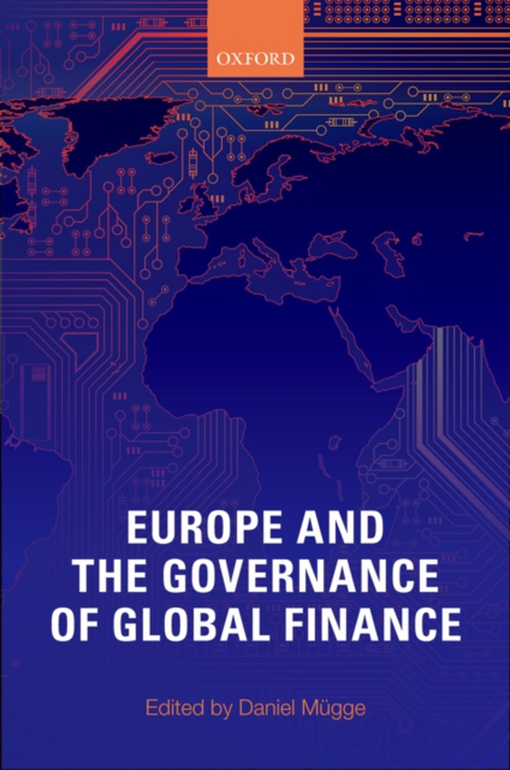 Europe and the Governance of Global Finance (e-bog) af -