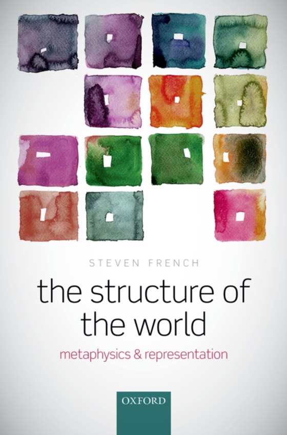 Structure of the World (e-bog) af French, Steven