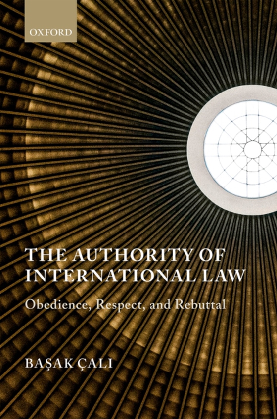 Authority of International Law (e-bog) af Cali, Basak