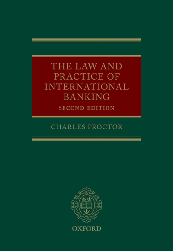 Law and Practice of International Banking (e-bog) af Proctor, Charles