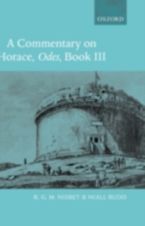 Commentary on Horace: Odes Book III (e-bog) af Rudd, Niall