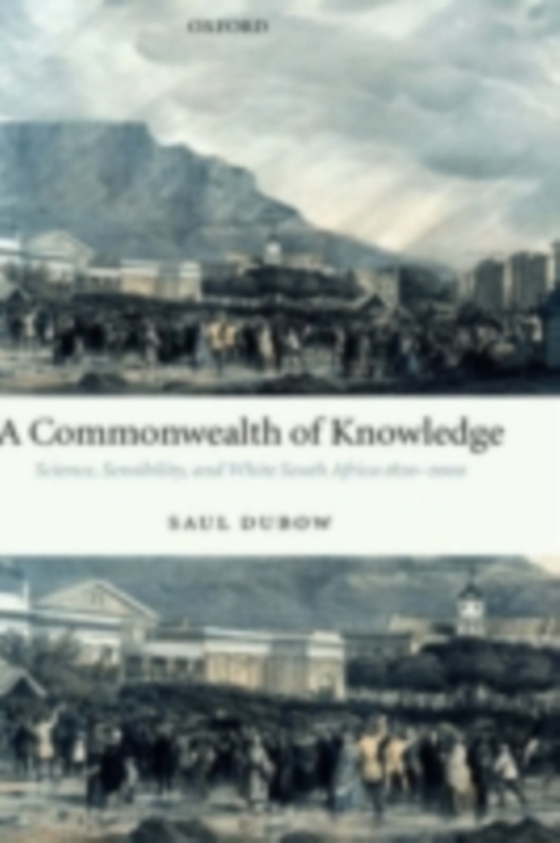 Commonwealth of Knowledge (e-bog) af Dubow, Saul