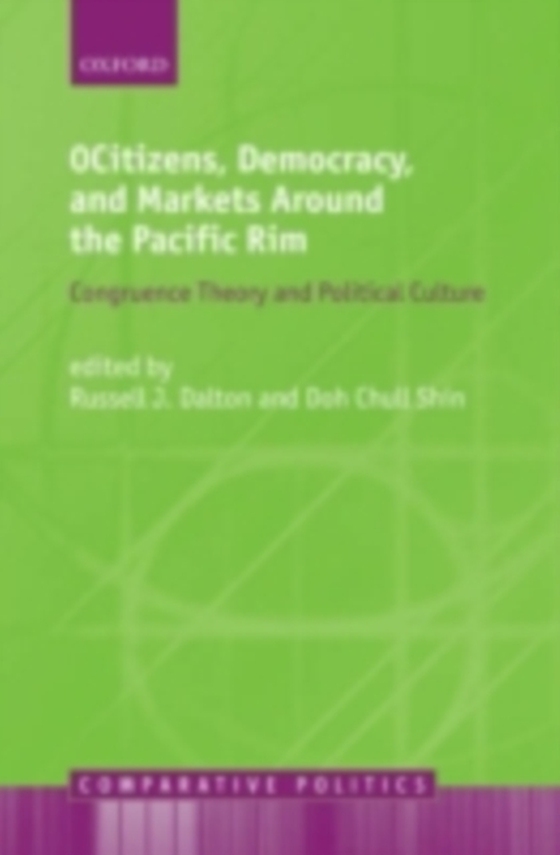 Citizens, Democracy, and Markets Around the Pacific Rim (e-bog) af Shin, Doh Chull