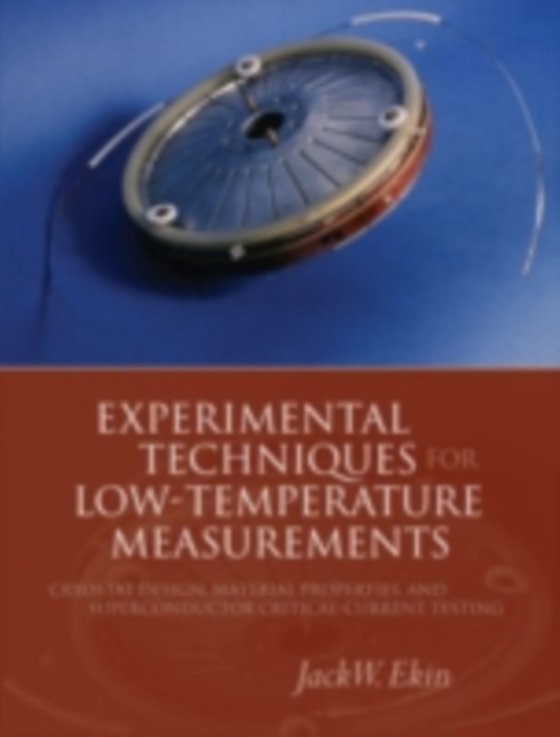 Experimental Techniques for Low-Temperature Measurements (e-bog) af Ekin, Jack