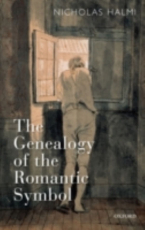 Genealogy of the Romantic Symbol