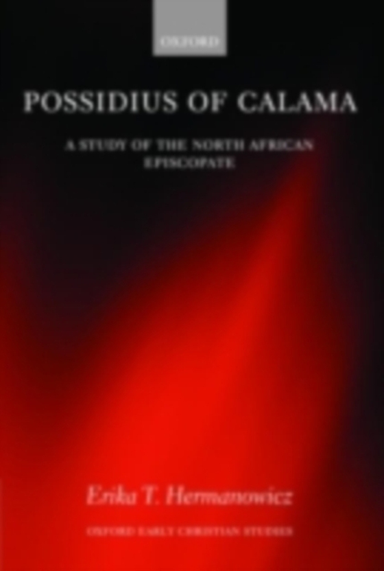 Possidius of Calama (e-bog) af Hermanowicz, Erika