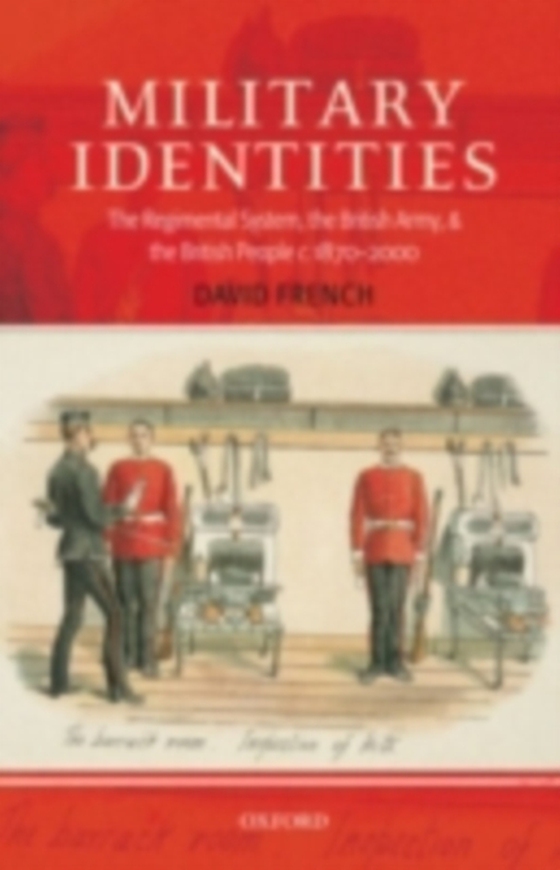 Military Identities (e-bog) af French, David