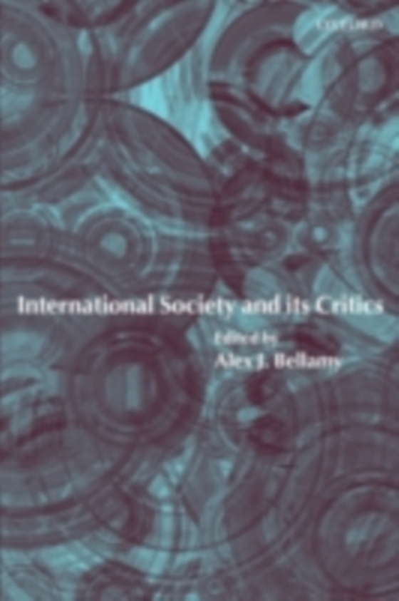 International Society and its Critics (e-bog) af -