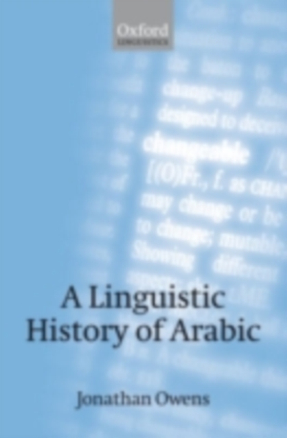 Linguistic History of Arabic (e-bog) af Owens, Jonathan