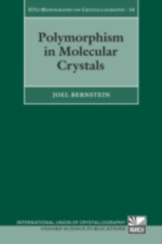 Polymorphism in Molecular Crystals (e-bog) af Bernstein, Joel