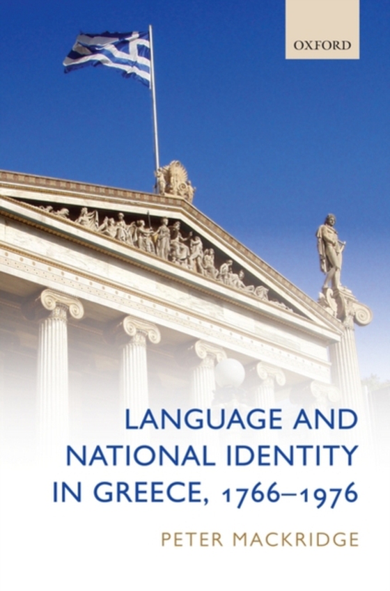 Language and National Identity in Greece, 1766-1976 (e-bog) af Mackridge, Peter