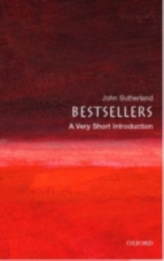 Bestsellers: A Very Short Introduction