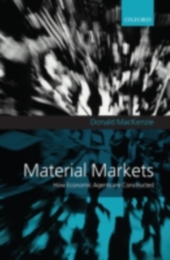 Material Markets (e-bog) af MacKenzie, Donald