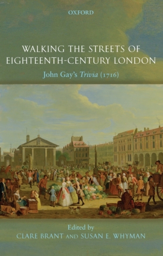 Walking the Streets of Eighteenth-Century London (e-bog) af -