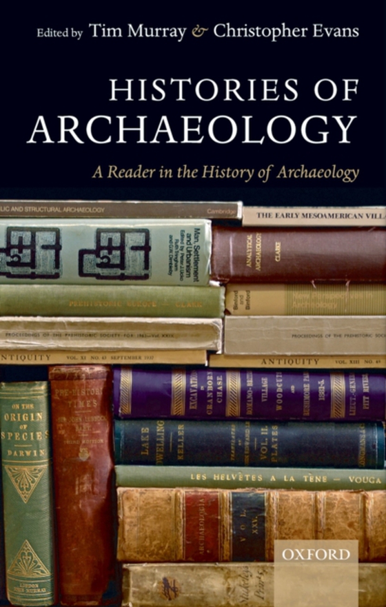 Histories of Archaeology (e-bog) af -