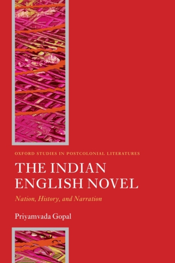 Indian English Novel (e-bog) af Gopal, Priyamvada