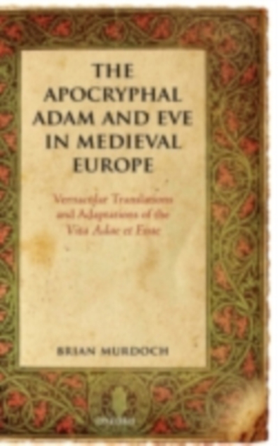 Apocryphal Adam and Eve in Medieval Europe (e-bog) af Murdoch, Brian