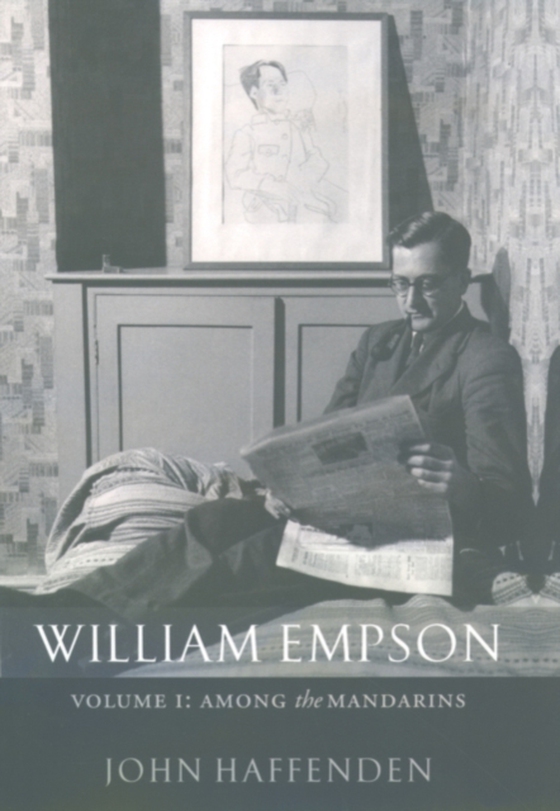William Empson, Volume I (e-bog) af Haffenden, John