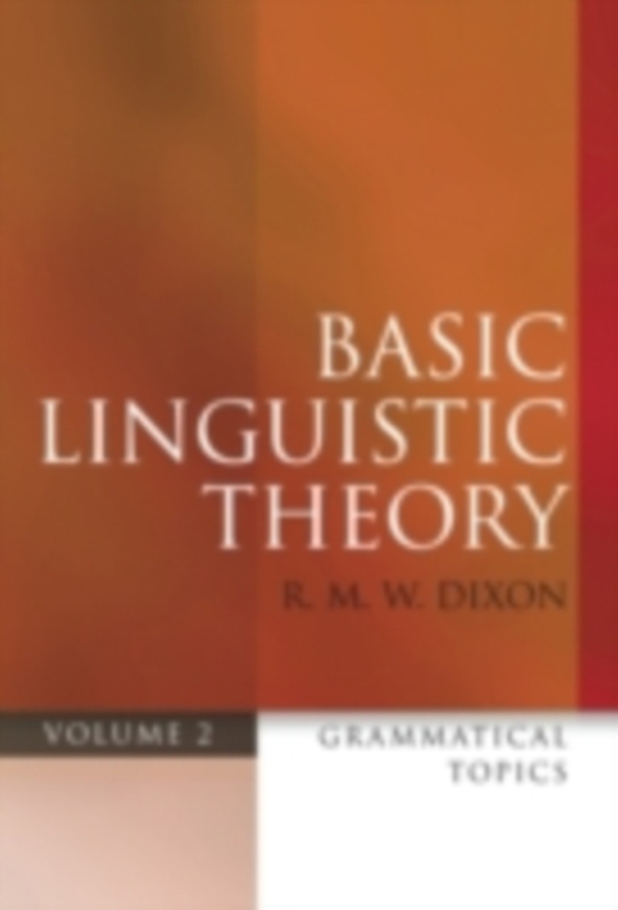 Basic Linguistic Theory Volume 2 (e-bog) af Dixon, R. M. W.