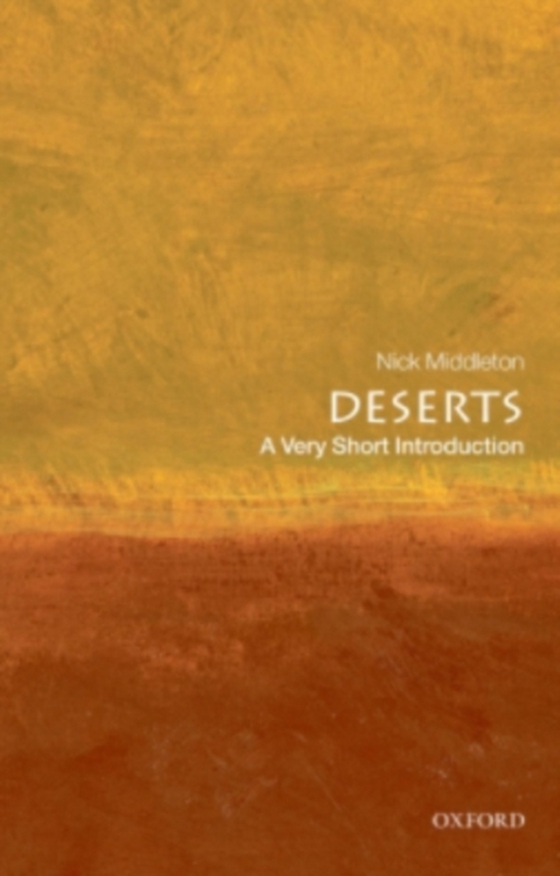 Deserts: A Very Short Introduction