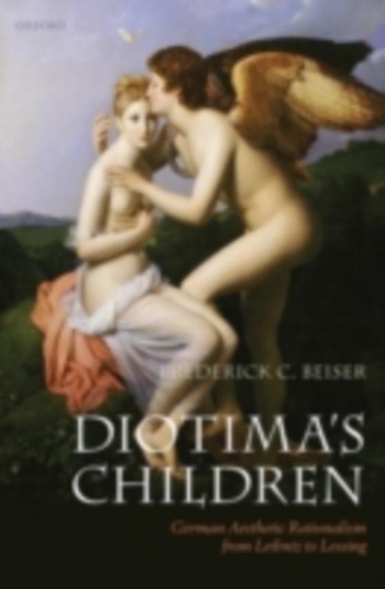 Diotima's Children (e-bog) af Beiser, Frederick C.