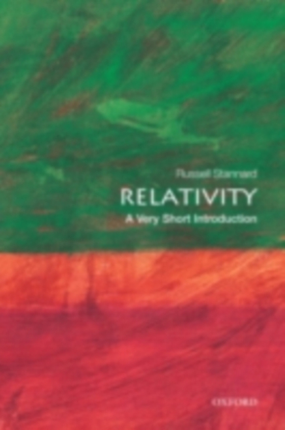 Relativity: A Very Short Introduction (e-bog) af Stannard, Russell