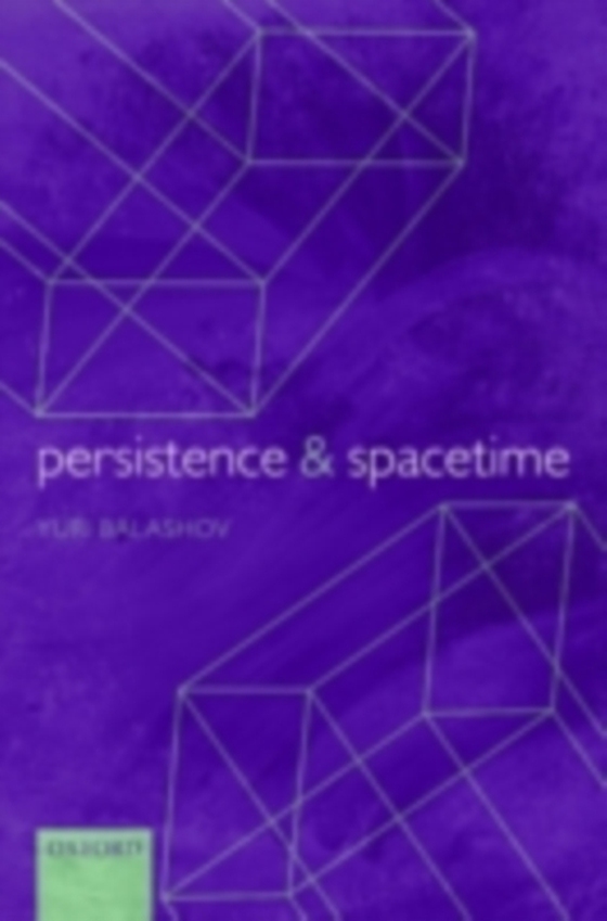 Persistence and Spacetime (e-bog) af Balashov, Yuri