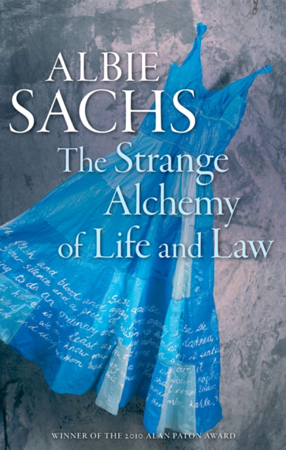 Strange Alchemy of Life and Law (e-bog) af Sachs, Albie