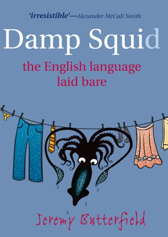 Damp Squid (e-bog) af Butterfield, Jeremy