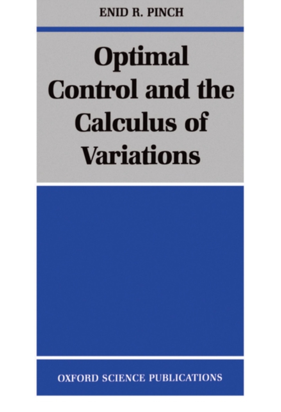 Optimal Control and the Calculus of Variations