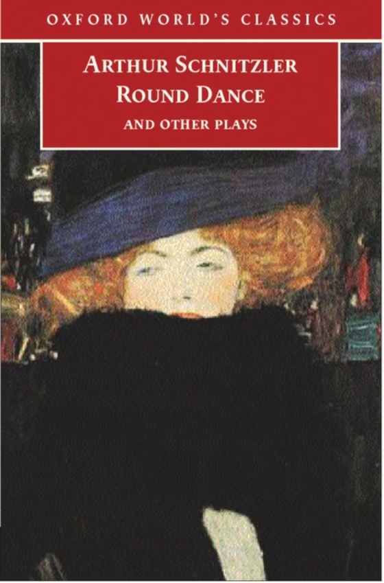 Round Dance and Other Plays (e-bog) af Schnitzler, Arthur