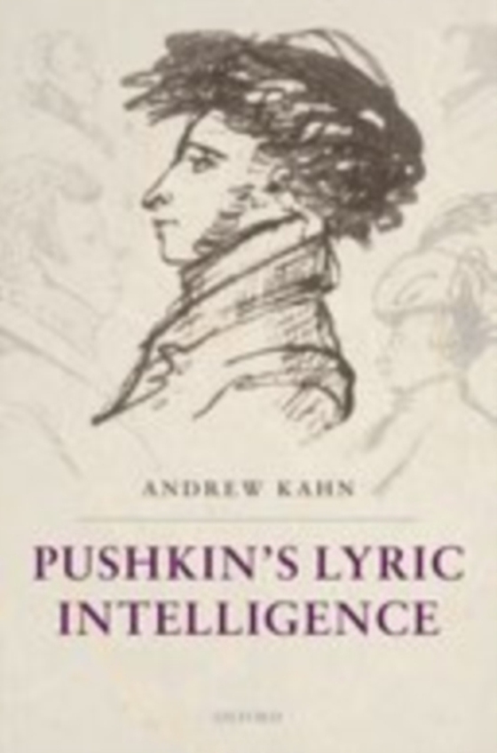 Pushkin's Lyric Intelligence