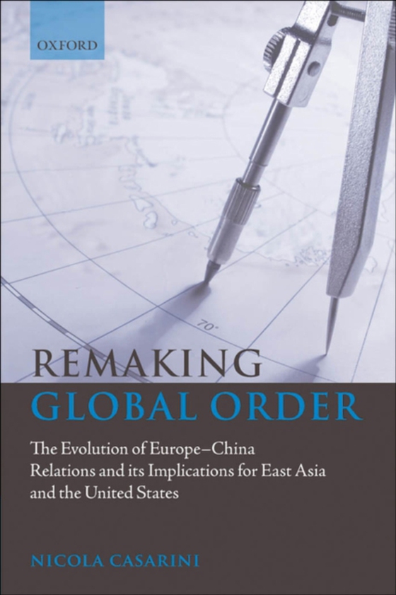 Remaking Global Order (e-bog) af Casarini, Nicola