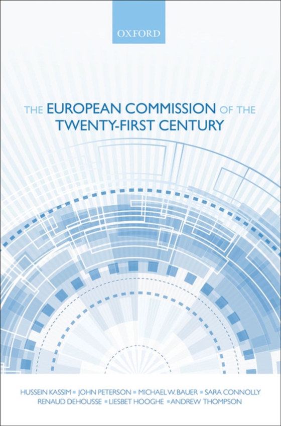 European Commission of the Twenty-First Century (e-bog) af Thompson, Andrew