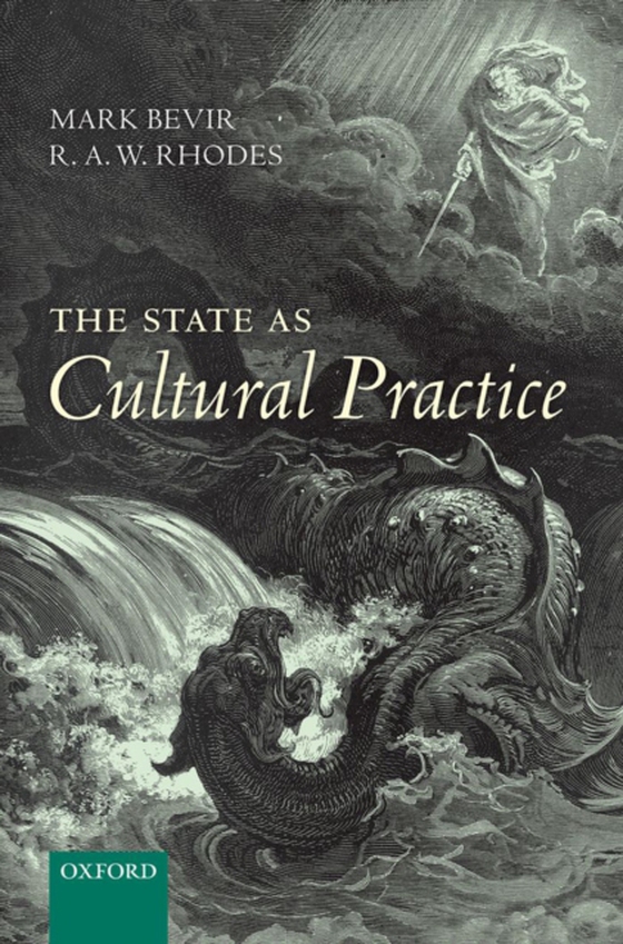 State as Cultural Practice (e-bog) af Rhodes, R. A. W.