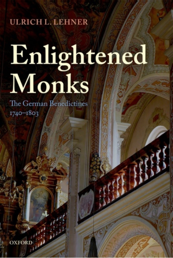 Enlightened Monks (e-bog) af Lehner, Ulrich L.