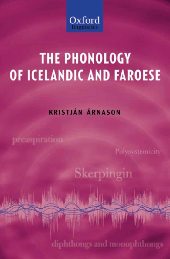 Phonology of Icelandic and Faroese