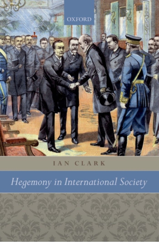 Hegemony in International Society (e-bog) af Clark, Ian