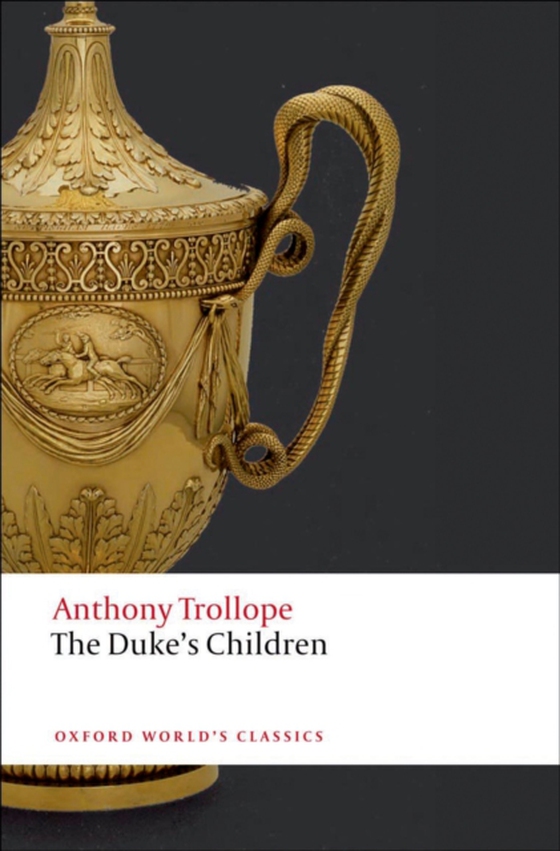 Duke's Children (e-bog) af Trollope, Anthony