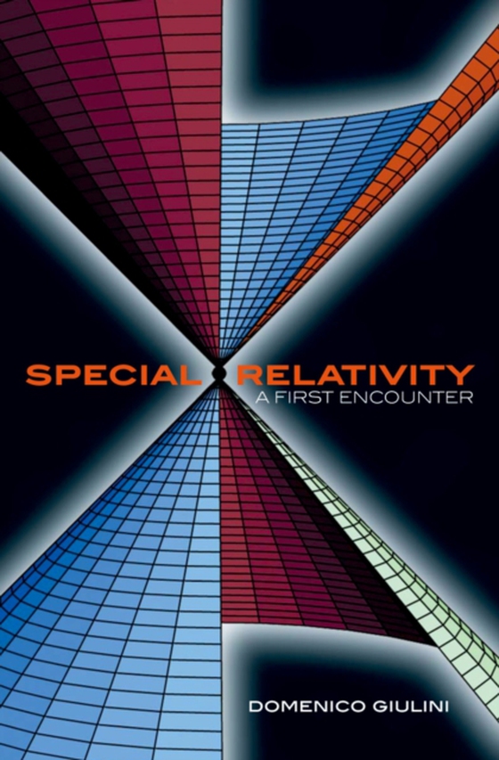 Special Relativity: A First Encounter (e-bog) af Giulini, Domenico