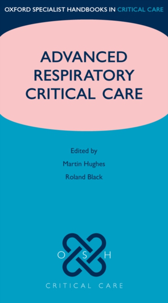 Advanced Respiratory Critical Care (e-bog) af -