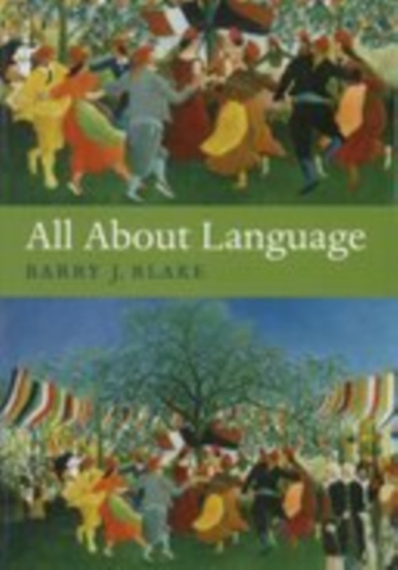 All About Language (e-bog) af Blake, Barry J.