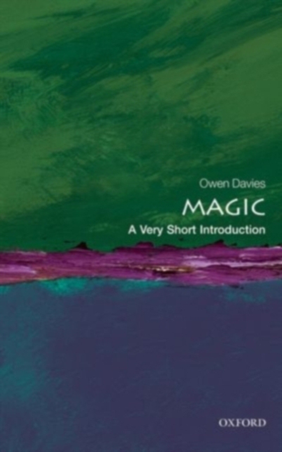 Magic: A Very Short Introduction (e-bog) af Davies, Owen