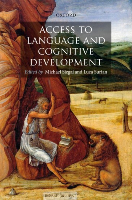 Access to Language and Cognitive Development