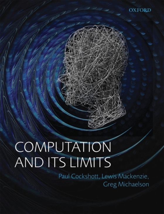 Computation and its Limits (e-bog) af Michaelson, Gregory