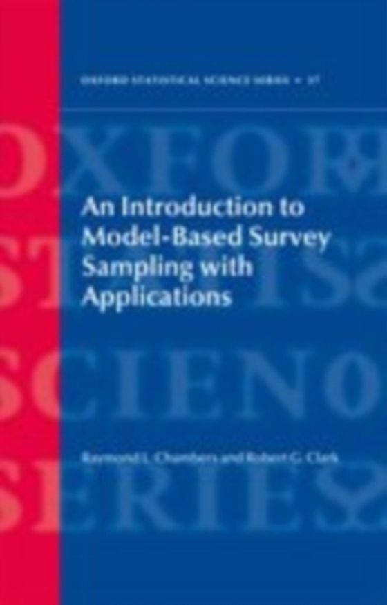 Introduction to Model-Based Survey Sampling with Applications (e-bog) af Clark, Robert