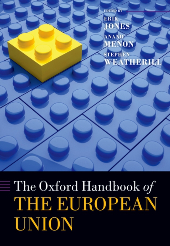 Oxford Handbook of the European Union (e-bog) af Menon, Anand