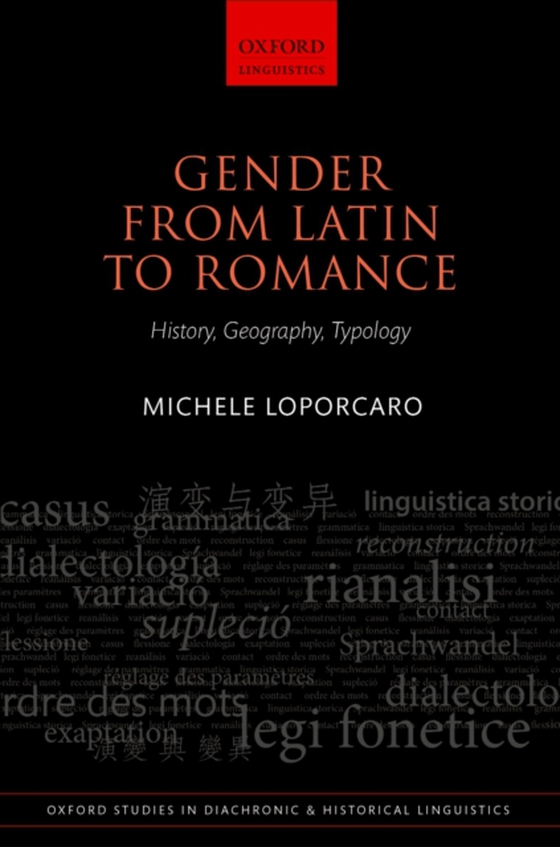 Gender from Latin to Romance (e-bog) af Loporcaro, Michele