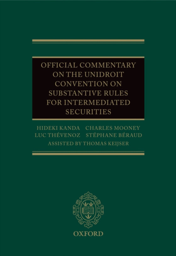 Official Commentary on the UNIDROIT Convention on Substantive Rules for Intermediated Securities